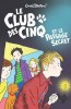 Blyton 02: Le Club des Cinq et le passage secret