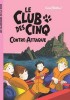 Blyton 03: Le club des Cinq contre-attaque  