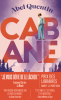 Quentin  : Cabane