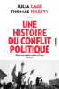 Cagé & Piketty : Une histoire du conflit politique : élections et inégalités sociales en France, 1789-2022