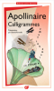 Apollinaire : Calligrammes
