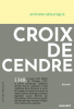 Senanque : Croix de cendre