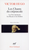 Hugo : Les chants du crépuscule / Les voix intérieures / Les rayons et les  