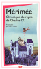 Mérimée : Chronique du règne de Charles IX