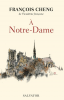 Cheng : À Notre-Dame