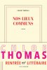 Thomas : Nos lieux communs (premier roman)