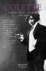 Colette : Romans, récits, souvenirs - Tome 1 (1900 - 1919)