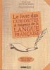 Livre des curiosités et énigmes de la langue française