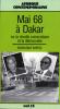 Bathily : Mai 1968 à Dakar ou la revolte universitaire et la démocratie