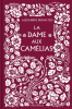 Dumas : La Dame aux Camélias