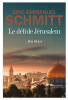 Schmitt : Le défi de Jérusalem