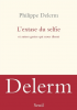 Delerm : L'extase du selfie et autres gestes qui nous disent