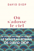 Diop  : Où s'adosse le ciel