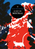 Bouchard  : Le Dit du mistral
