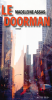 Assas : Le Doorman
