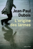 Dubois : L'origine des larmes