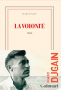 Dugain : La volonté