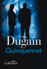 Dugain : Quinquennat (Trilogie de l'Emprise II)