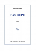 Ravey : Pas dupe