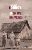 Duroy  : Un mal irréparable