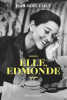 Liaut : Elle, Edmonde