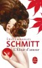 Schmitt : L'Élixir d'amour