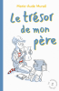 Murail : Les mésaventures d'Emilien 2, Le trésor de mon père