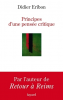 Eribon : Principes d'une pensée critique