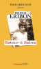Eribon : Retour à Reims (nouv. éd.)