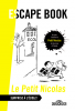 Puyssegur : Escape Book : Le Petit Nicolas