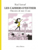 Sattouf : Les cahiers d'Esther (3) : Histoires de mes 12 ans