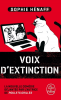 Hénaff : Voix d'extinction