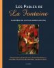 Les fables de La Fontaine : illustrées par les plus grands artistes