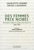 Kerner : Des femmes prix Nobel - De Marie Curie à Aung San Suu Kyi, 1903-1991