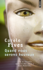 Fives : Quand nous serons heureux (nouvelles)