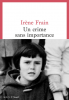 Frain : Un crime sans importance (Prix Interallié 2020)