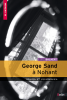 George Sand à Nohant - Drames et mimodrames