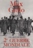 Gallo : Une histoire de la 2e GUERRE MONDIALE (Coffret)