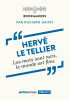 Gaitet : Hervé Le Tellier. Les mots sont nets, le monde est flou