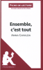 Etude sur : Gavalda : Ensemble c'est tout (1. Auflage)