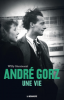 Gianinazzi : André Gorz, une vie