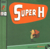 Douzou : Super H