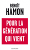 Hamon : Pour la génération qui vient