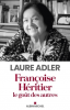 Adler : Françoise Héritier, le goût des autres