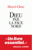 Clerc : Dieu par la face nord