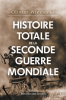 Wieviorka : Histoire totale de la Seconde Guerre mondiale