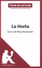 Etude sur : Maupassant : Le Horla et autres contres fantastiques (1. Auflage)