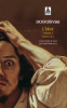 Dostoïevski : L'idiot. Volume 2, Livres 3 & 4