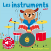 Billet : Les instruments vol. 2 : La clarinette - Le violoncelle - La trompette - La harpe - La batterie - La guitare électique