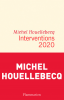 Houellebecq : Interventions 2020